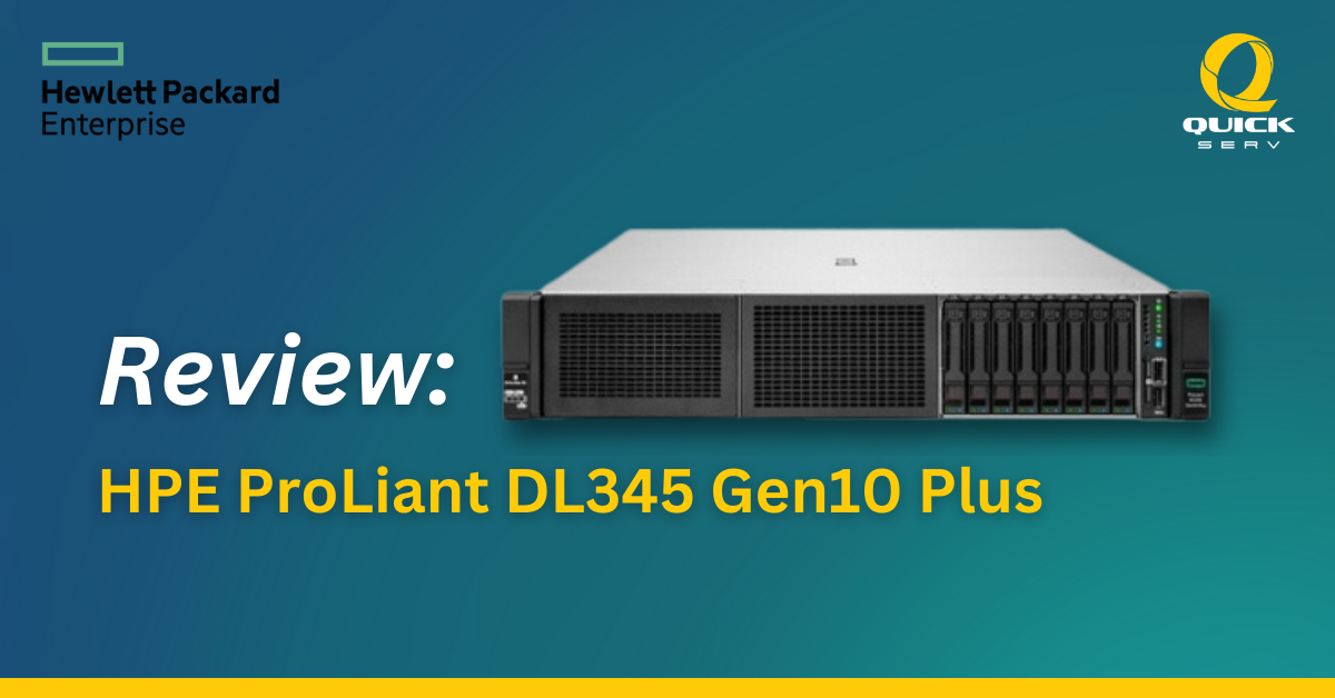HPE ProLiant DL345 Gen10 Plus review